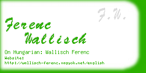 ferenc wallisch business card